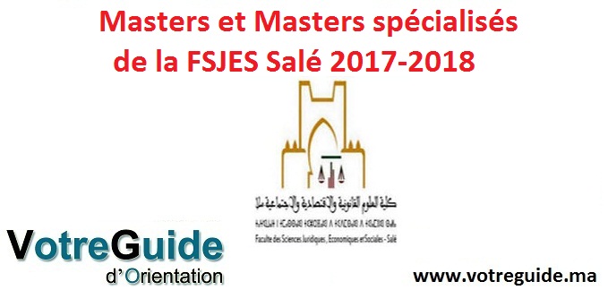 Masters et Masters spécialisés à la FSJES de Salé 2017-2018
